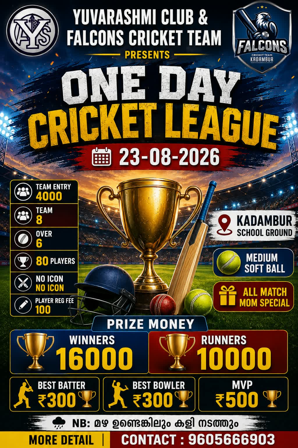 YUVARASHMI CLUB&FALCONS CRICKET CLUB PRESENT ONE DAY CRICKET LEAGUE poster